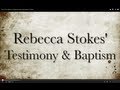 This Is How Rebecca Stokes Became A Bornagain Christian