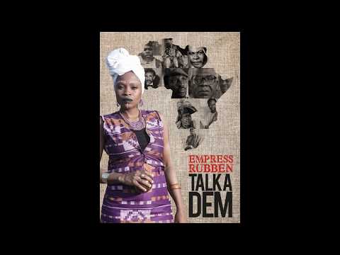 EMPRESS RUBBEN II TALK A DEM II  SEPTEMBRE 2019