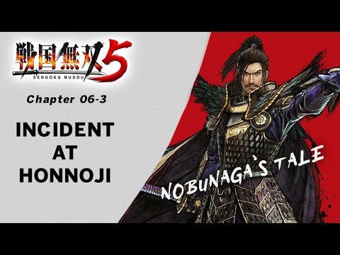 Samurai Warriors 5 - 06 - 3 - Incident at Honnoji (Hard Mode)