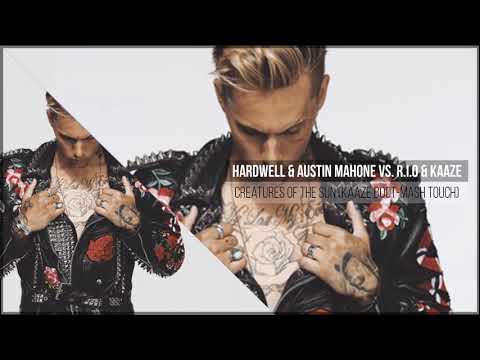 Hardwell & Austin Mahone vs. R.I.O & KAAZE - Creatures Of The Sun (KAAZE Boot-Mash Touch)