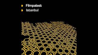 Filmpalast - Istanbul (Lemon8 Remix)