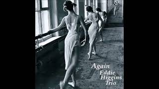 How Insensitive - Eddie Higgins