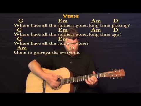 Where Have All the Flowers Gone (Pete Seeger) Strum Guitar Cover ...