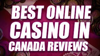 ✅ BEST ONLINE CASINO IN CANADA REVIEWS 2026 💲 CANADA  ONLINE CASINO GUIDE 2026 💰