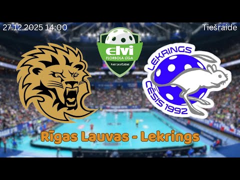 Florbols. Elvi līga sievietēm. Rīgas Lauvas -  Lekrings. Rīgā, 27.12.2025.