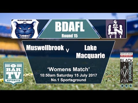 2017 Womens BDAFL Round 15 - Muswellbrook v Lake Macquarie