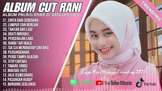 Download lagu CINTA DARI SEBERANG - CUT RANI - FULL ALBUM 2025 - LAGU POP MELAYU PALING VIRAL mp3 Download lagu CINTA DARI SEBERANG - CUT RANI - FULL ALBUM 2025 - LAGU POP MELAYU PALING VIRAL mp3