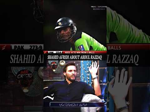 Shahid Afridi Talk About Abdul Razzaq 🔥❤️#sports #cricket #cricketlover #cricketshorts