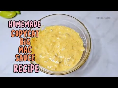 Been Searching for the Perfect Copycat Big Mac Sauce Recipe? This One Changes the Game! #spicerally