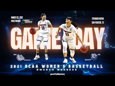 March 22, 2021  #5 Gonzaga vs #12 Belmont