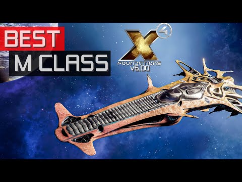 Best M Class Ships in X4:Foundations in 2024 (v6.xx)