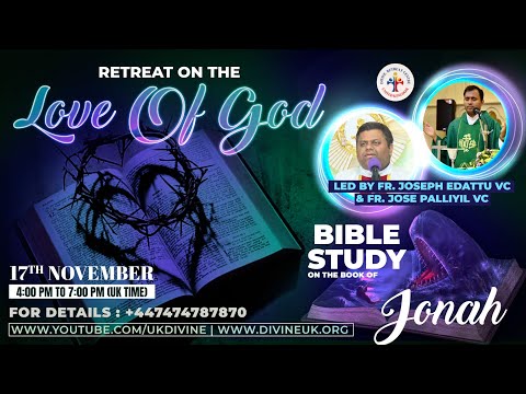 (LIVE) Love of God Retreat (17 November 2022) Divine UK