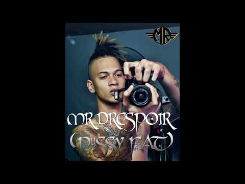 MR DRESPOIR ,DJLENNY : PUSSY FAT )