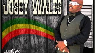 Josey Wales - Bush Wacked