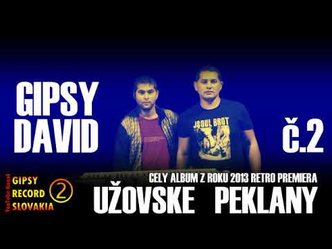 Gipsy David č 2  užovske peklany retro cely album