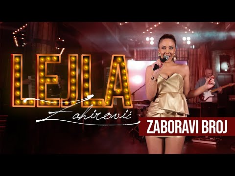 LEJLA ZAHIROVIC & ORK. ACA STOJNEV - ZABORAVI BROJ (COVER 2023)