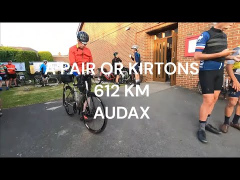 KIRTONS 600km Audax . PBP 2023 Qualifier