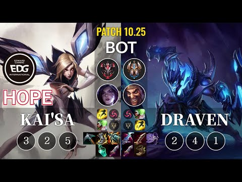 EDG Hope Kai'Sa vs Draven Bot - KR Patch 10.25