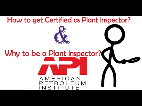 How to get Certified as Plant Inspector API 510, API 570, API 653 ...
