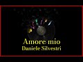 Daniele Silvestri - Amore mio (Lyrics) Karaoke