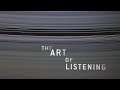 The Art of Listening - Music Documentary (2021)