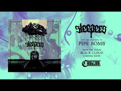 Sleepers - "Pipe Bomb" (Official Stream) (2019)
