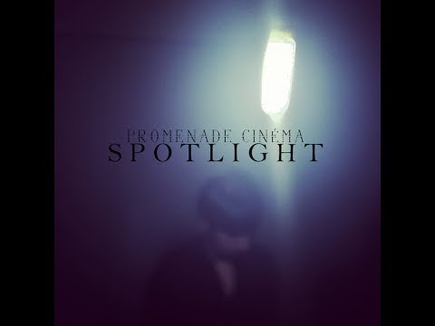 Promenade Cinema - Spotlight (Official)