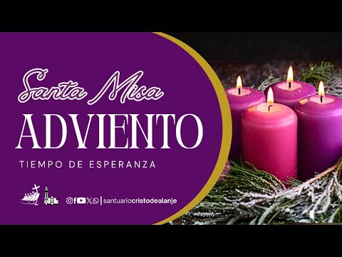 #SantaMisa • Jueves de la II semana de Adviento,  de 11 de Diciembre de 2025.