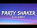 R.I.O. & Nicco - Party Shaker (Lyrics)
