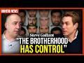 Steve Gallant: "The brotherhood has control"
