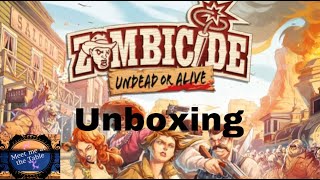 Zombiecide Undead or Alive Unboxing