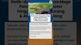 DETIK-DETIK Pengendara Moge Potong Jalur Pemotor hingga Terperosok ke Jurang & Patah Tulang