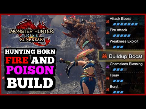 FIRE AND POISON Hunting Horn Build - New Flaming Espinas Weapon - Monster Hunter Rise Sunbreak