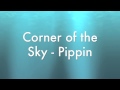 Corner of the sky - Pippin 2013 Broadway