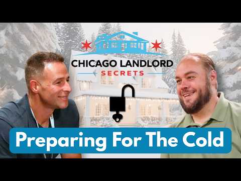 Winter Prep & Where To Invest: Chicago Landlord Secrets