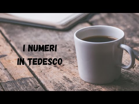 TEDESCO per italiani: i numeri in tedesco / The Numbers