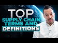 Top 10 Supply Chain Terms And Definitions Procurement Logistics Warehouse Management Etc