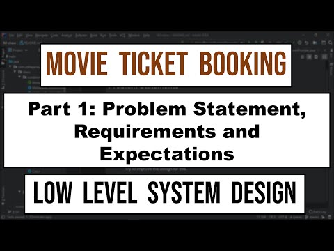 Part 1 Movie Ticket Booking LLD: Problem Statement & Requirements | Low Level System Design