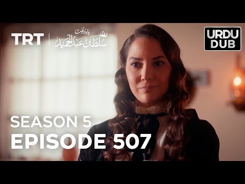Payitaht Sultan Abdulhamid Episode 507 | Season 5