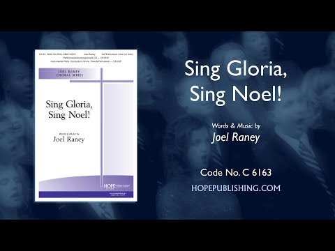 Sing Gloria Sing Noel - Joel Raney