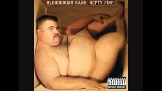 Bloodhound Gang - Balls Out