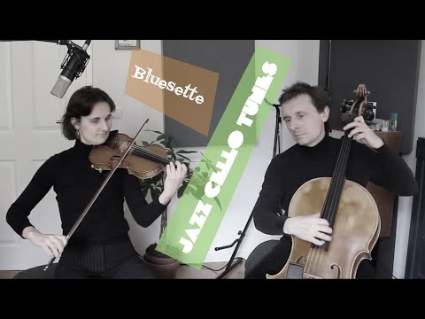 JAZZ CELLO TUNES: "Bluesette"