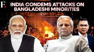 India Flags 2,900+ Attacks on Minorities in Bangladesh, Rejects ‘False Narrative’ Against New Delhi