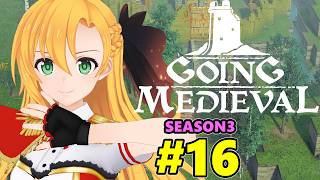 【Going Medieval】開拓者マキの辺境から覇権への城造り #16