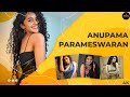 Anupama Parameswaran Tamil Telugu And Malayalam Actress Video