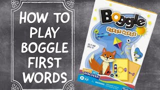 BOGGLE: FIRST WORDS GAME PLAY INSTRUCTIONS