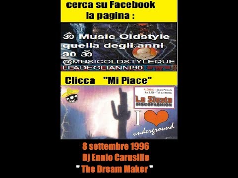 La Siesta DiscoClub ( Alghero )  7 Settembre 1996 -  Dj Ennio Carusillo "The Dream Maker"