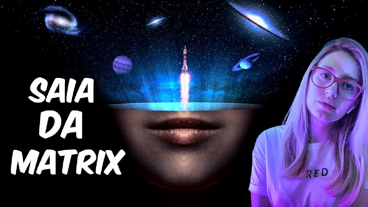 SAIA DA MATRIX - Aprenda a controlar seus sonhos!