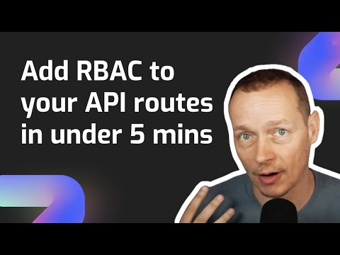Add RBAC roles-based authorization to your API routes