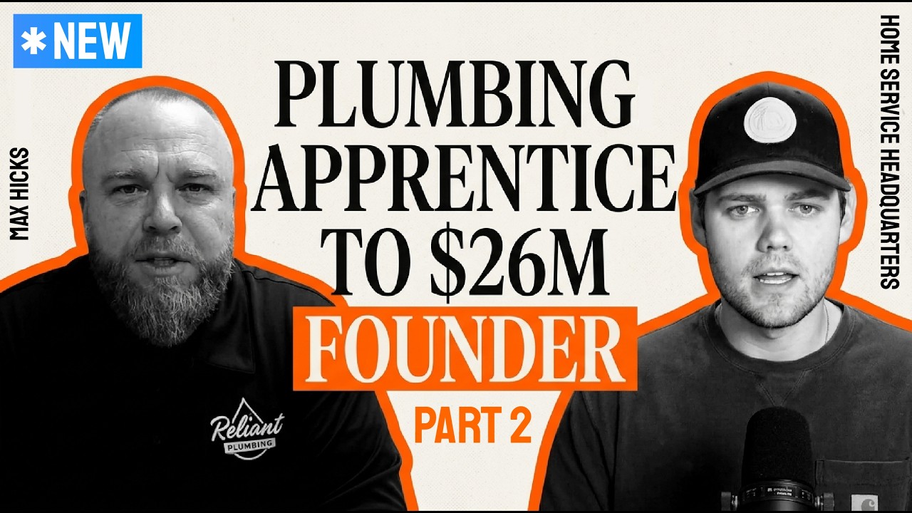EP. 28 | Marketing, Pricing & Growth Lessons From Max Hicks of Reliant Plumbing